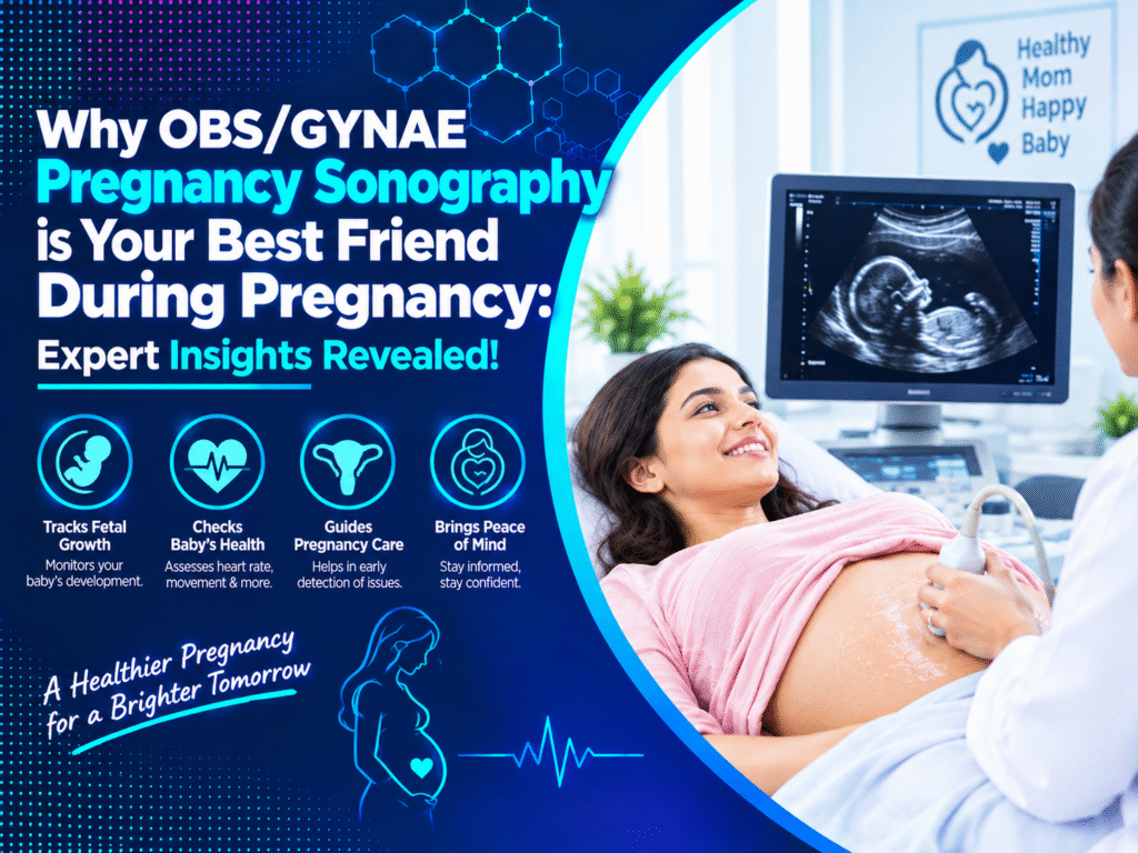 OBSGYNAE Pregnancy Sonography